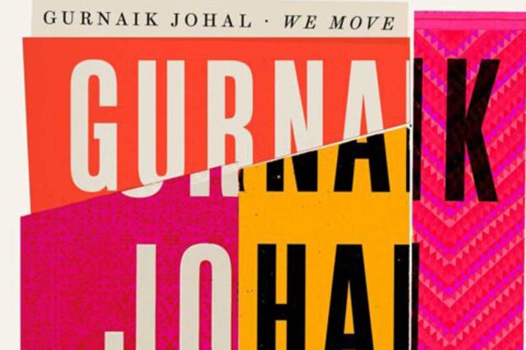 We Move by Gurnaik Johal