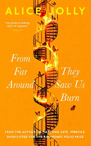 Alice Jolly, From Far Around They Saw Us Burn - book cover